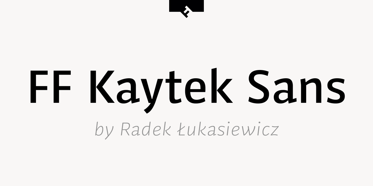 Example font FF Kaytek Sans #1